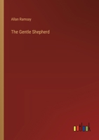 The Gentle Shepherd 3385242827 Book Cover