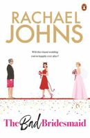 The Bad Bridesmaid 176134174X Book Cover