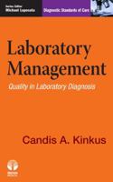 Laboratory Management: Quality in Laboratory Diagnosis 1936287455 Book Cover