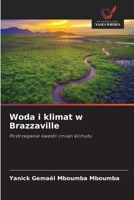 Woda i klimat w Brazzaville (Polish Edition) 6208618762 Book Cover