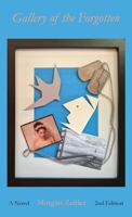 Gallery of the Forgotten 2nd Edition 099745167X Book Cover