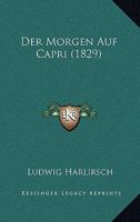 Der Morgen Auf Capri (1829) 1160439842 Book Cover