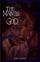 The mantle of God 096473432X Book Cover