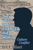 The Voice That Changed the World 1968365079 Book Cover