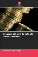 Criação de um fundo de investimento 6205823004 Book Cover