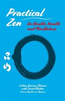 Zen Mental Fitness: Meditation and Mindfulness for Health, Wellbeing and More 1848193904 Book Cover