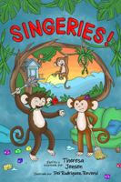 Singeries !: Les aventures de la famille des singes (French Edition) 1961684144 Book Cover