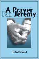 A Prayer For Jeremy 0595218636 Book Cover