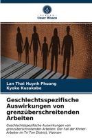 Geschlechtsspezifische Auswirkungen von grenzüberschreitenden Arbeiten 6203479802 Book Cover