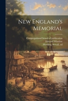 New England's Memorial 1021571601 Book Cover