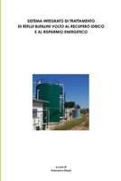 Sistema Integrato Di Trattamento Di Reflui Bufalini Volto Al Recupero Idrico E Al Risparmio Energetico 1326217526 Book Cover