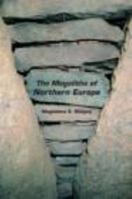 The Megaliths of Northern Europe 0415351804 Book Cover