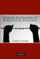 Human Development and Political Violence 052173438X Book Cover