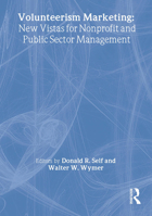 Volunteerism Marketing: New Vistas for Nonprofit and Public Sector Management 0789009676 Book Cover