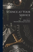 Science at Your Service 1013563824 Book Cover