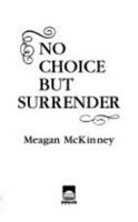 No Choice But Surrender 0440164125 Book Cover