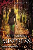 The King's Mistress 1519164068 Book Cover