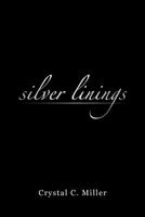 Silver Linings 1475910061 Book Cover