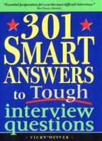 301 Smart Answers to Tough Interview Questions 1402203853 Book Cover