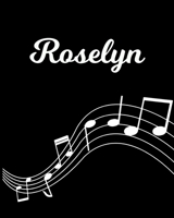 Roselyn: Sheet Music Note Manuscript Notebook Paper Personalized Custom First Name Initial R Musician Composer Instrument Composition Book 12 Staves a Page Staff Line Notepad Notation Guide Create Com 1704085918 Book Cover