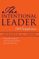 The Intentional Leader, 2009 Supplement 0815681771 Book Cover