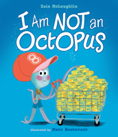 I Am Not an Octopus 1536225053 Book Cover