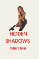 Hidden Shadows: A Gripping Suspense Novel Of Secrets And Deceit B0C6C1KMSB Book Cover