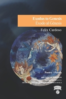 Exodus to Genesis / �xodo al G�nesis 1733734163 Book Cover