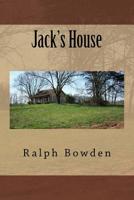 Jack's House 1523208767 Book Cover