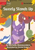 Sweety Stands Up 1922895199 Book Cover