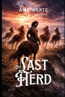 The Last Herd B0FPQK11CM Book Cover