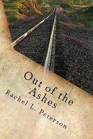 Out of the Ashes 1544058403 Book Cover
