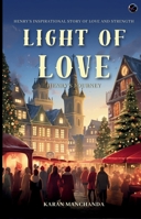 The Light of Love: Henry's Journey 935605911X Book Cover