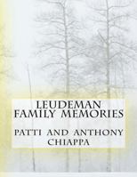 Leudeman Family Memories 1514162334 Book Cover