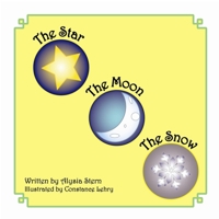 The Star, The Moon And The Snow 1257955462 Book Cover
