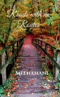Roads with no Routes B09NLWMSZ2 Book Cover