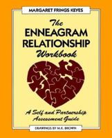 Enneagram Relationship Workbook: A Self and Partnership Assessment Guide 1882042085 Book Cover