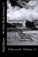Film Work: Volume 11: Film work: Volume 11 1717384064 Book Cover
