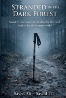Stranded in the Dark Forest B0GFCKG3NP Book Cover
