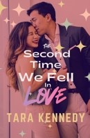 The Second Time We Fell in Love B0HC6VM1XM Book Cover