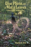 Blue Plums on a Mat of Leaves 1734480750 Book Cover