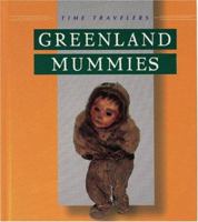 Greenland Mummies 0761330046 Book Cover