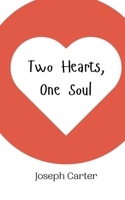 Two Hearts, One Soul 9908013149 Book Cover