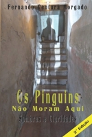 Os pinguins não moram aqui B09L9WVFJM Book Cover