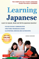 Learning Japanese: A Language Guide for Self-Study: Learn to Speak, Read and Write Japanese Quickly 480531754X Book Cover