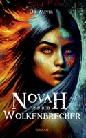 Novah und der Wolkenbrecher (German Edition) 3759704891 Book Cover