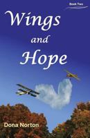Wings and Hope 1539066193 Book Cover