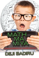 Mathmamiya: Loving Mathematics as a Second Language 1663263884 Book Cover