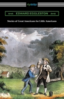 Stories of Great Americans 1614278571 Book Cover