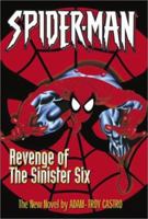 Spider-Man: Revenge of the Sinister Six (Spider-Man) 0743444639 Book Cover